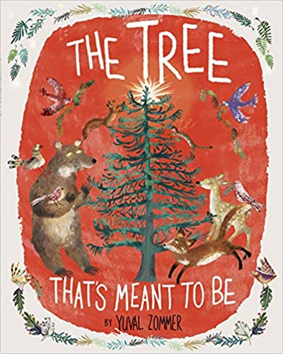 The Tree that's Meant to Be Christmas Book for kids